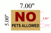 NO PETS ALLOWED