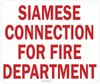 SIAMESE CONNECTION FOR FIRE DEPARTMENT Sign