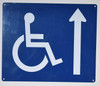 Wheelchair Accessible Signage with Ahead Arrow --The Pour Tous Blue LINE