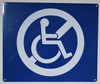 No Accessibility Signage -The Pour Tous Blue LINE