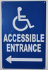 Wheelchair Accessible Entrance Left Arrow Sign -The Pour Tous Blue LINE