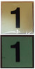 PHOTOLUMINESCENT DOOR IDENTIFICATION LETTER 1 (ONE) / GLOW IN THE DARK "DOOR NUMBER"