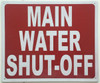 MAIN WATER SHUT-OFF - REFLECTIVE !!!  (Red) Building  sign