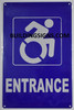 ACCESSIBLE Entrance Signage -The Pour Tous Blue LINE