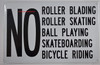 NO Roller Blading Roller Skating Ball Playing Skateboarding Bicycle Riding Sign