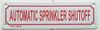 AUTOMATIC SPRINKLER SHUTOFF Sign