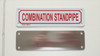 SIGN Combination Standpipe