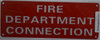 FIRE Department Connection Signage