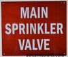 MAIN SPRINKLER VALVE Sign