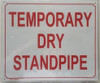 Temporary Dry Standpipe Signage