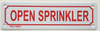 SIGN OPEN SPRINKLER