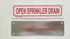 OPEN SPRINKLER DRAIN