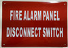 FIRE ALARM PANEL DISCONNECT SWITCH SIGN