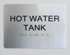 SILVER HOT WATER TANK  Braille sign -Tactile Signs Tactile Signs  The sensation line