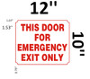 SIGN This Door for Emergency EXIT ONLY  -Reflective !!! (Aluminum)