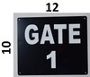 GATE #1 Signage