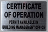 CERTIFICATE OF OPERATION - PERMIT AVAILABLE IN BUILDING MANAGEMENT OFFICE