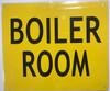 SIGNAGE Boiler Room  - Yellow (Aluminium ! s, RED )