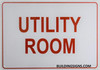 Utility Room SIGNAGE- Reflective !!! (White,Aluminum )