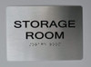 Braille sign STORAGE ROOM ADA-Sign -Tactile Signs The sensation line