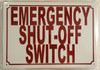 EMERGENCY SHUT-OFF SWITCH HPD SIGN