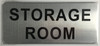 STORAGE ROOM SIGN (BRUSH ALUMINIUM)-The Mont argent line