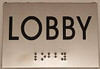 LOBBY Sign -Tactile Signs  BRAILLE-( Heavy Duty-Commercial Use ) Ada sign