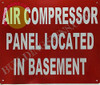 SIGN AIR Compressor Panel Located in Basement