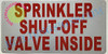 Sprinkler Shut-Off Valve Inside Signage