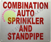 Combination AUTO Sprinkler & Standpipe Sign