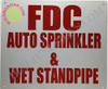 FDC AUTO Sprinkler and Wet Standpipe Sign