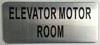 SIGN ELEVATOR MOTOR ROOM -The Mont argent line