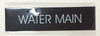 WATER MAIN Sign