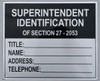 SUPERINTENDENT IDENTIFICATION HPD Sign