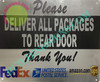 Please Deliver All Packages to Rear Door  BUILDING SIGN
