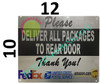 Please Deliver All Packages to Rear Door Sign