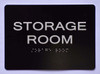 Braille sign STORAGE ROOM SIGN Tactile Signs