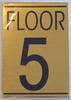 FLOOR 5 Sign