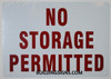 Compliance sign NO STORAGE PERMITTED