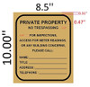 SIGN PRIVATE PROPERTY - NO TRESPASSING FOR INSPECTION,ACCESS, METER READING OR ANY BUILDING CONCERNS PLEASE CALL