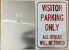 SIGN Visitor Parking Only All Others Will Be Towed