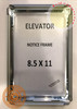 Elevator Notice FRAME (Silver, Heavy Duty - Aluminum)