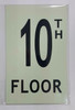 Floor number TEN (10) Sign/ GLOW IN THE DARK "FLOOR NUMBER" Sign