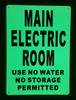 MAIN ELECTRIC ROOM SIGN GLOW IN THE DARK