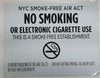 NYC Smoke free Act  "No Smoking or Electric cigarette Use"-FOR ESTABLISHMENT
