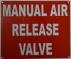 MANUAL AIR RELEASE SIGNAGE ( ALUMINIUM  -Rust Free )