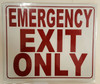 EMERGENCY EXIT ONLY Signage