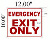 SIGNAGE EMERGENCY EXIT ONLY