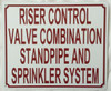 Riser Control Valve Combination Standpipe and Sprinkler System Signage