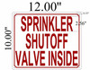Sprinkler Shutoff Valve Inside Signage